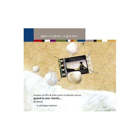 QUAND LA MER MONTE...