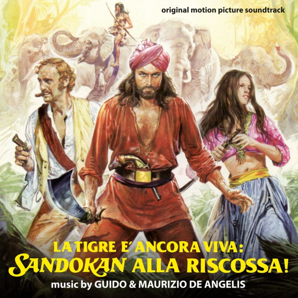 LA TIGRE E ANCORA VIVA: SANDOKAN ALLA RISCOSSA LA TIGRE E ANCORA VIVA: SANDOKAN ALLA RISCOSSA