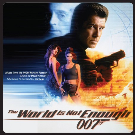 THE WORLD IS NOT ENOUGH (EXPANDED)
