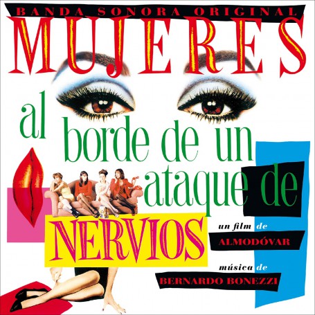 MUJERES AL BORDE DE UN ATAQUE DE NERVIOS (30TH ANNIVERSARY EDITION)