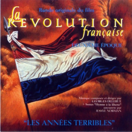 LA RÉVOLUTION FRANÇAISE (LES ANNÉES TERRIBLES)