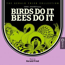 BIRDS DO IT, BEES DO IT