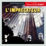 L'Imprécateur • Interdit aux moins de 13 ans