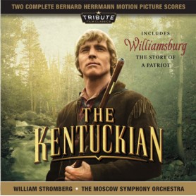 THE KENTUCKIAN / WILLIAMSBURG: THE STORY OF A PATRIOT (COMPLETE RE-RECORDING)