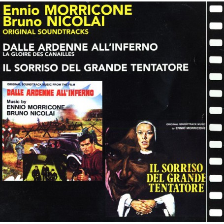 DALLE ARDENNE ALL'INFERNO / IL SORRISO DEL GRANDE TENTATORE