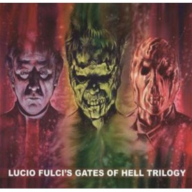 LUCIO FULCI'S GATES OF HELL TRILOGY