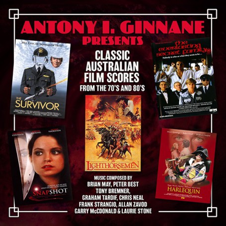 ANTONY I. GINNANE PRESENTS CLASSIC AUSTRALIAN FILM SCORES FROM THE 70'S AND 80'S