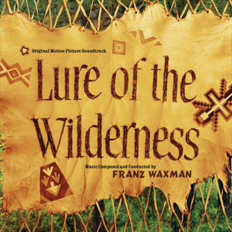 LURE OF THE WILDERNESS
