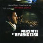 PARS VITE ET REVIENS TARD