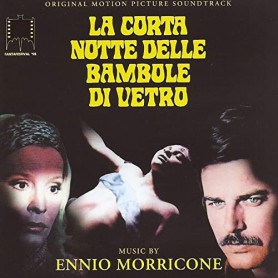 LA CORTA NOTTE DELLE BAMBOLE DI VETRO