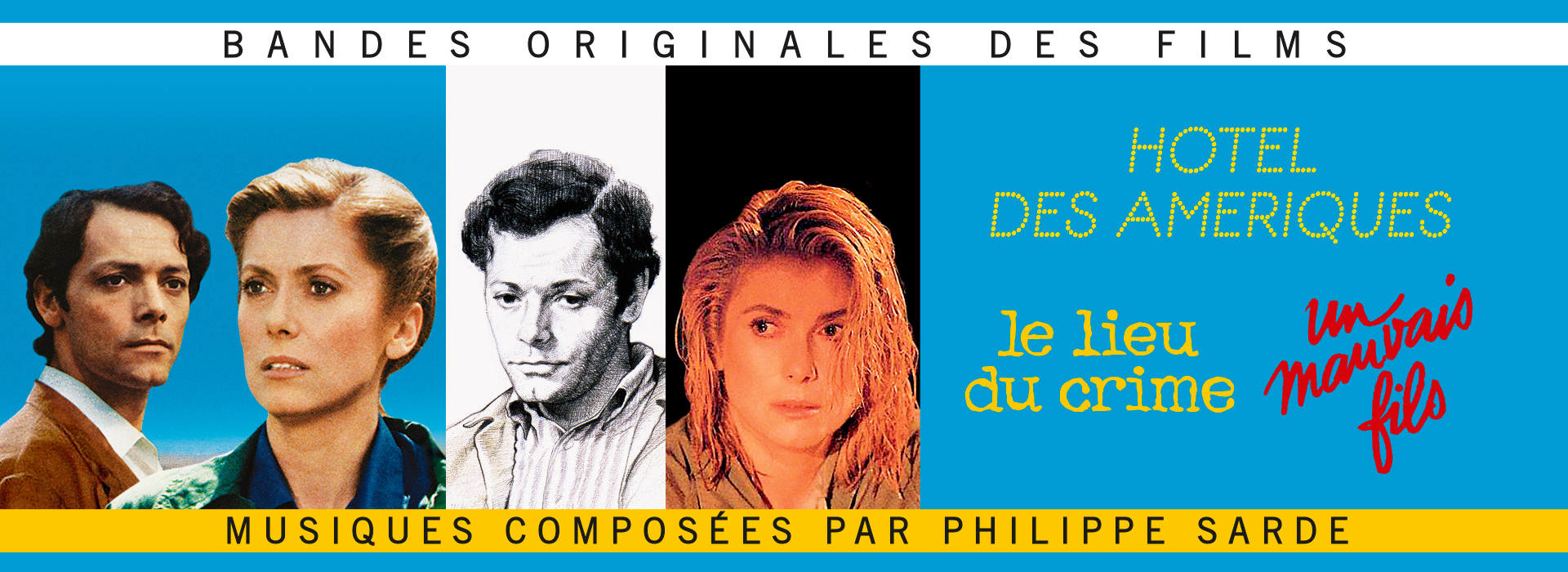 CD Hôtel des Amériques / Un mauvais fils / Le lieu du crime - Philippe Sarde